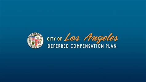 deferred compensation city of los angeles|Welcome to the City of LA Deferred Compensation Plan Web site!.